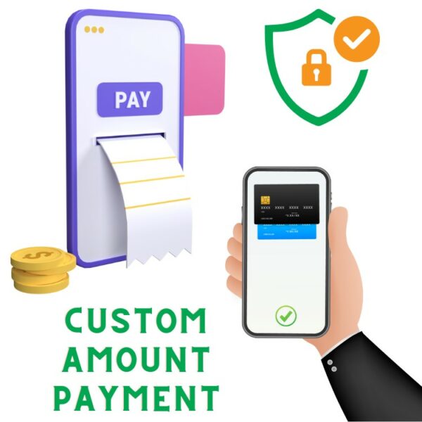 # Custom Amount Payment